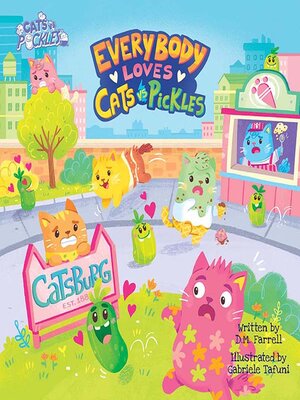 cover image of Everybody Loves Cats vs. Pickles